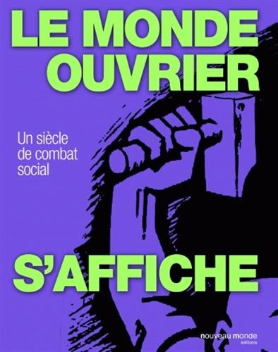 Le monde ouvrier s'affiche...