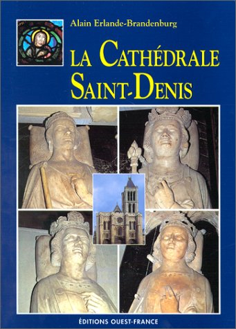 la cathédrale saint-denis