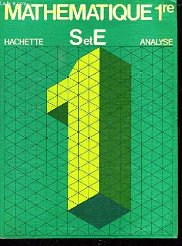 mathematique premiers s et e - analyse