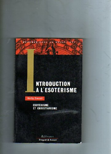 Introduction à l'ésotérisme : ésotérisme et christianisme