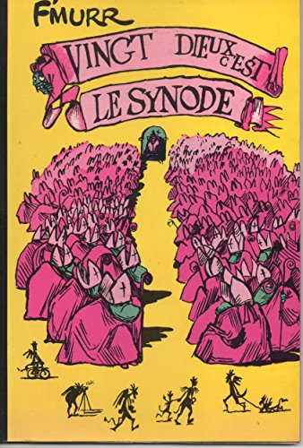 vingt-d'yeux, c'est le synode (la crise)