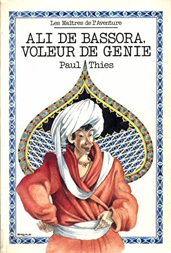 ali de bassora voleur de génie