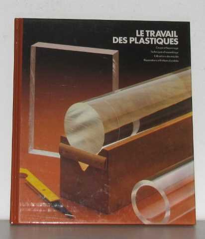 le travail des plastiques