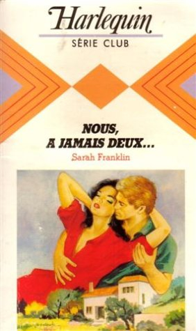 nous, à jamais deux,,, : collection : harlequin série club n, 435