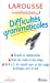 Les difficultés grammaticales