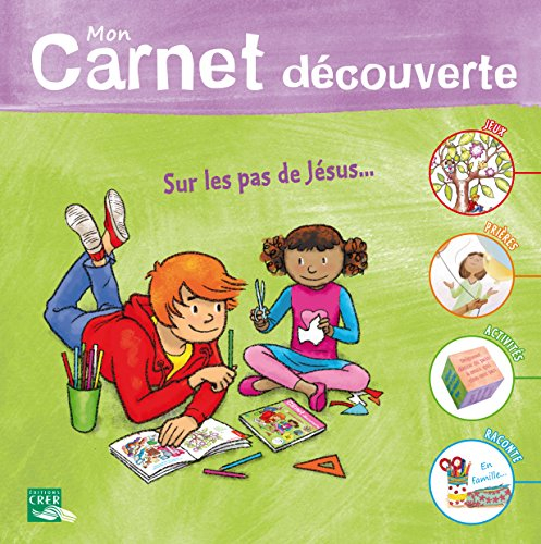 Mon carnet découverte : sur les pas de Jésus...