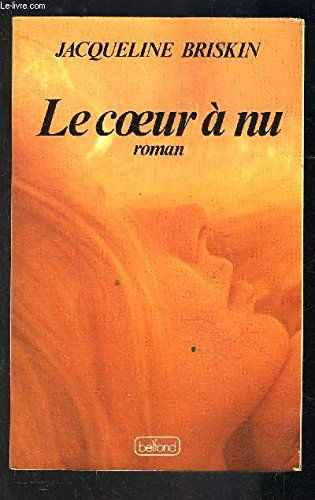 Le Coeur à nu