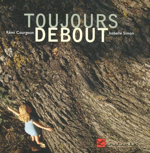 Toujours debout