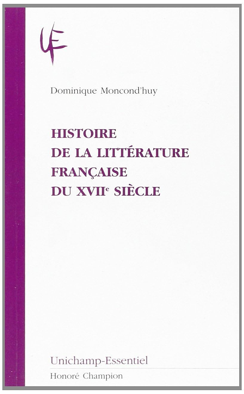Histoire de la littérature française du XVIIe siècle
