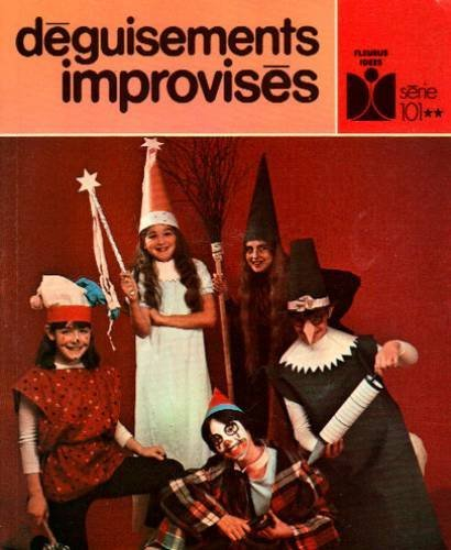 Déguisements improvisés