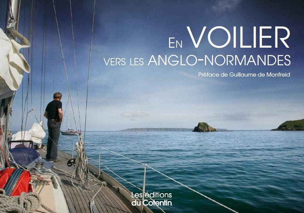 En voilier vers les anglo-normandes