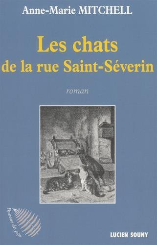 Les chats de la rue Saint-Séverin