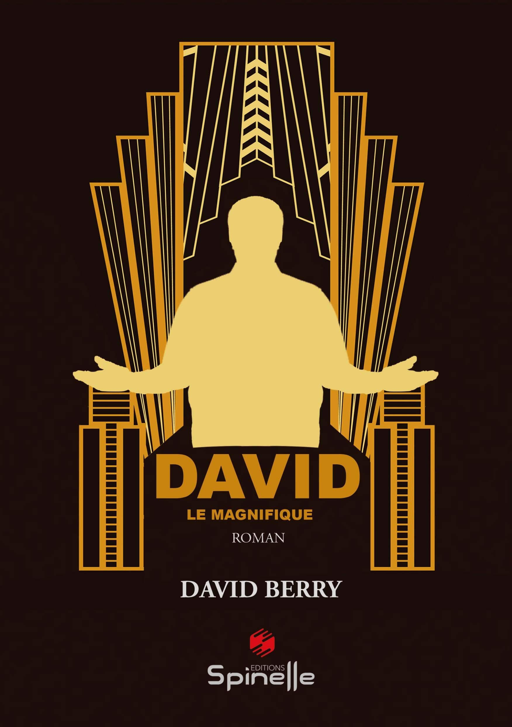 David le magnifique