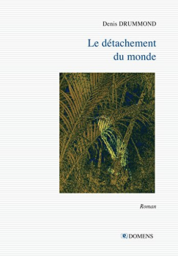 Le détachement du monde
