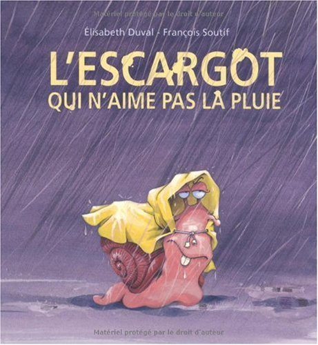 L'escargot qui n'aime pas la pluie