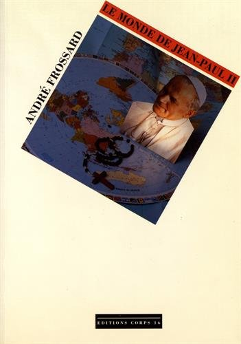 Le monde de Jean-Paul II