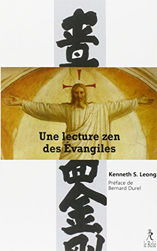 Une lecture zen des Evangiles