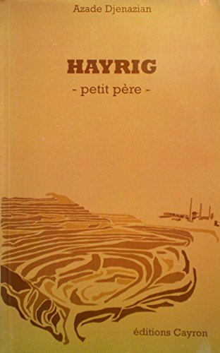 Hayrig : petit père