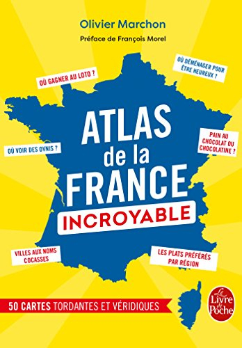 Atlas de la France incroyable
