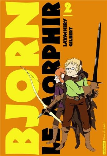 Bjorn le Morphir. Vol. 2