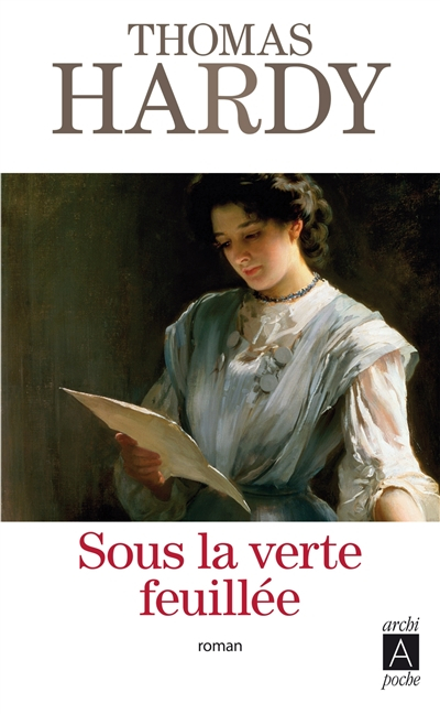 Sous la verte feuillée