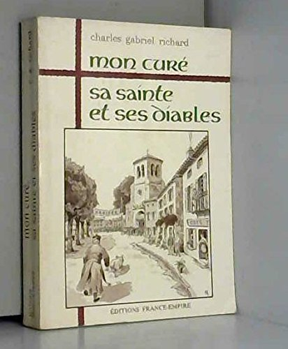 mon curé, sa sainte et ses diables