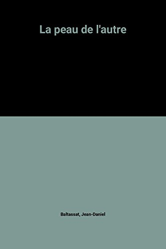 La Peau de l'autre