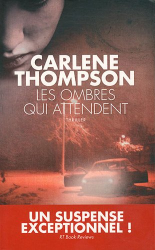 Les ombres qui attendent