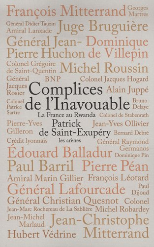Complices de l'inavouable : la France au Rwanda