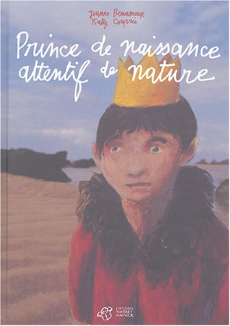 Prince de naissance, attentif de nature
