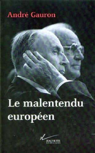 Le malentendu européen