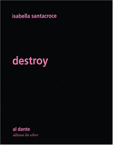 Destroy