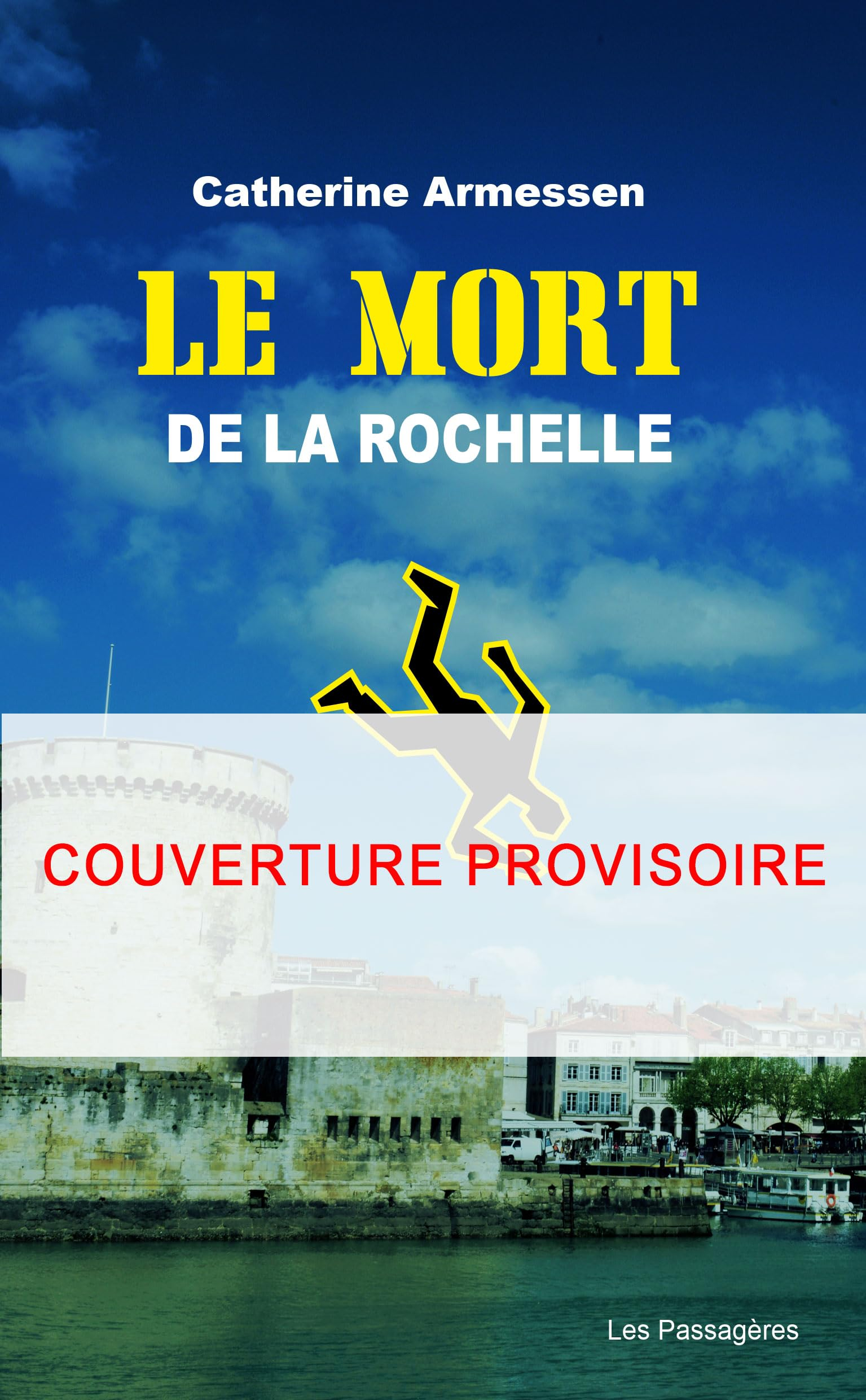 Le mort de La Rochelle