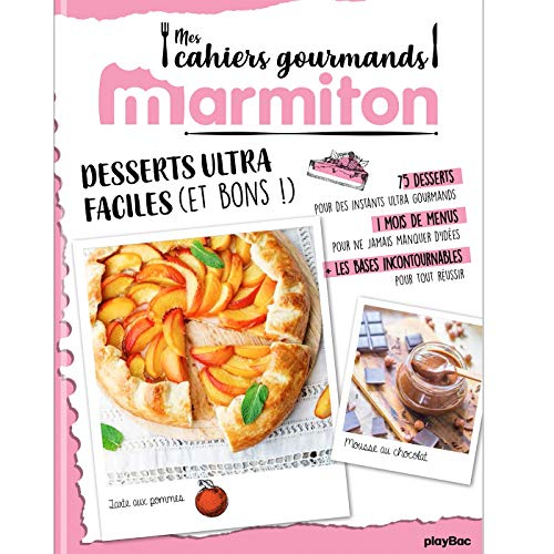 Desserts super faciles !