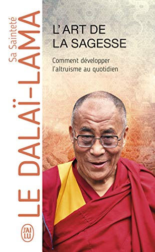 L'art de la sagesse : comment développer l'altruisme au quotidien