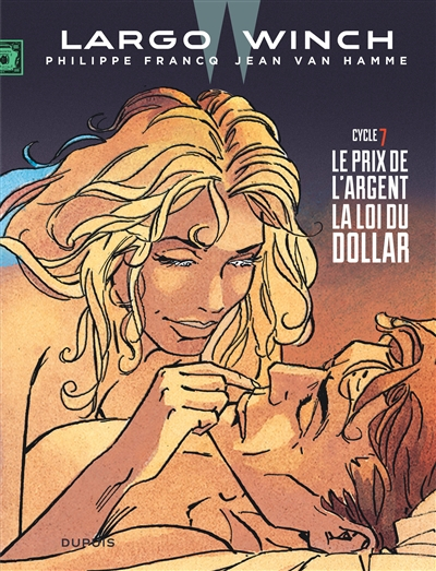 Largo Winch : diptyque. Vol. 7
