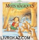 Les mots magiques