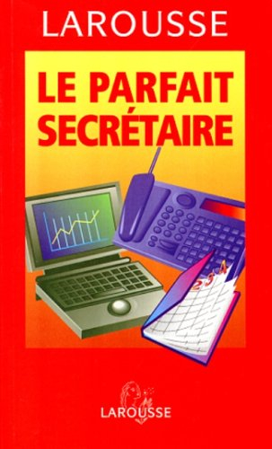 Le Parfait Secrétaire