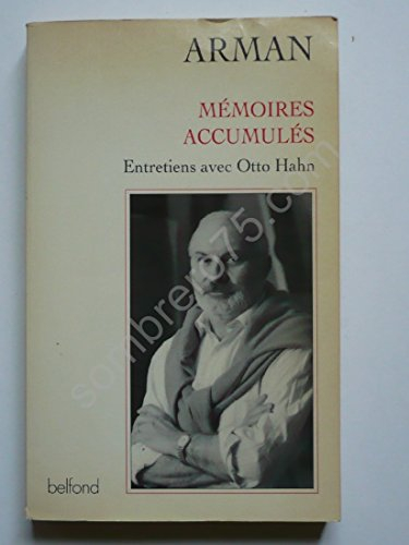 Mémoires accumulés : entretiens avec Otto Hahn
