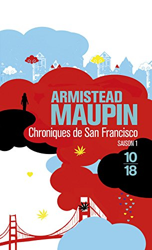 Chroniques de San Francisco. Vol. 1