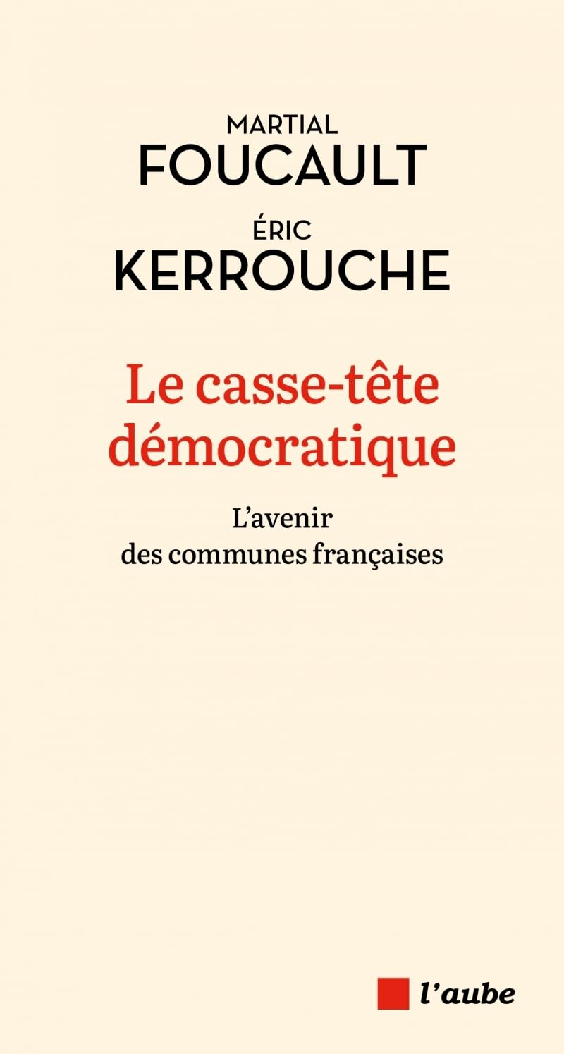 Le casse-tête démocratique : l'avenir des communes françaises