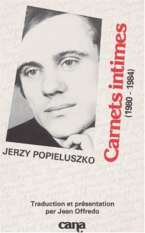 carnets intimes. 1980-1984, 2ème édition