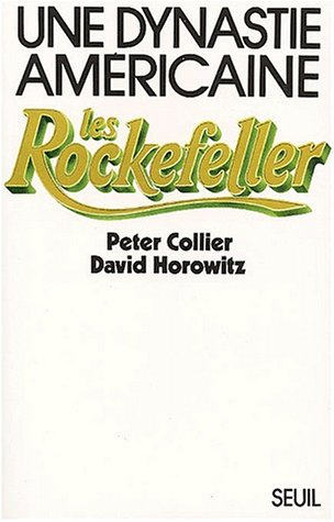 Une Dynastie américaine, les Rockefeller