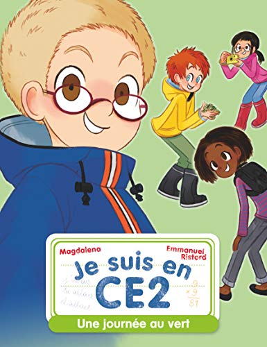 Je suis en CE2. Une journée au vert