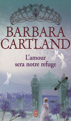 L'amour sera notre refuge