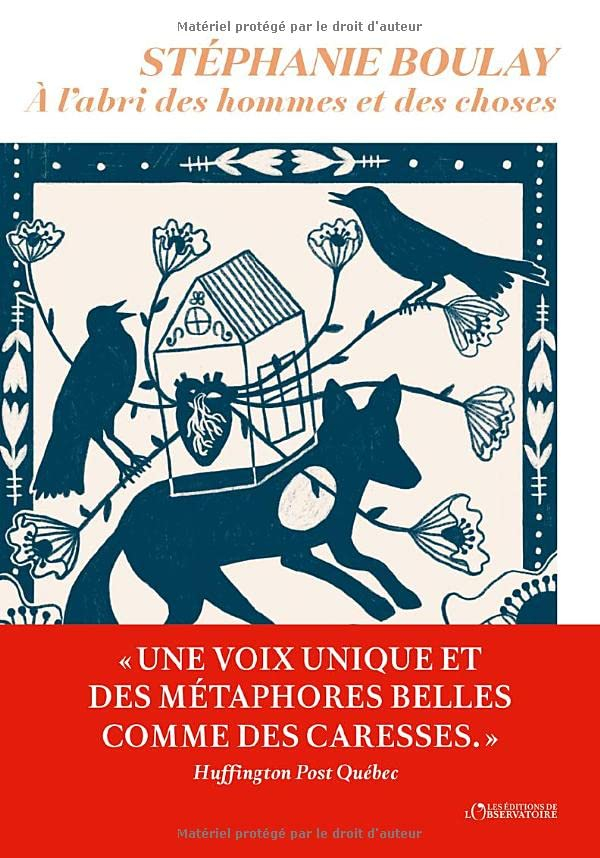A l'abri des hommes et des choses