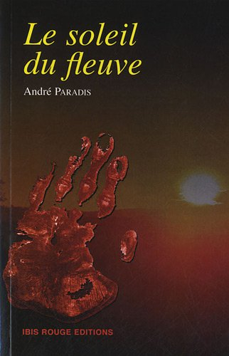 Le soleil du fleuve