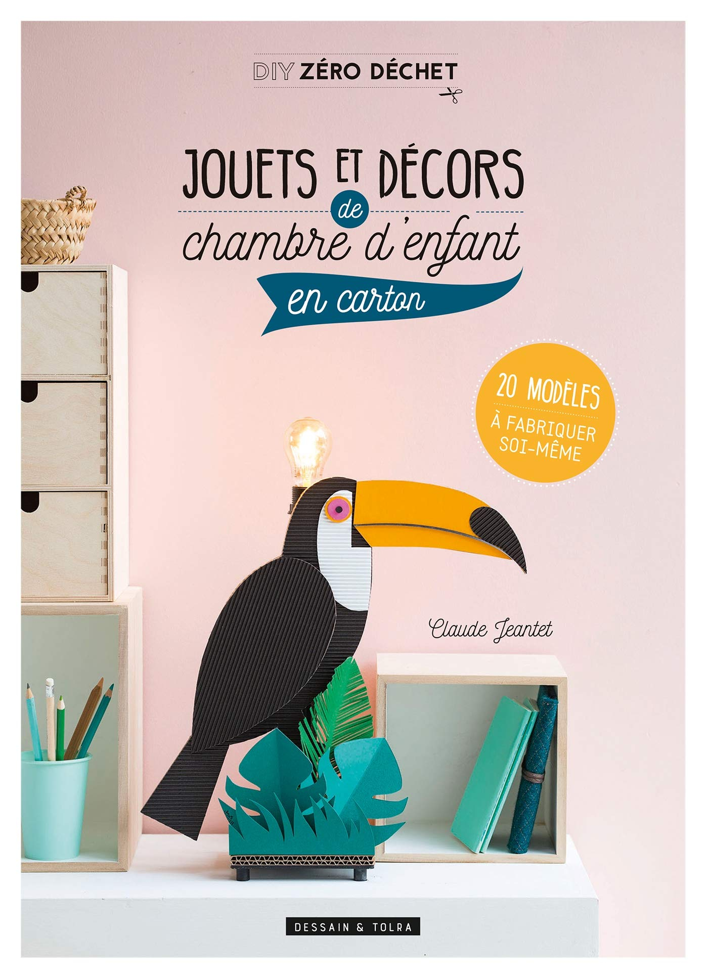 Jouets et décors de chambre d'enfant en carton : 20 modèles à fabriquer soi-même