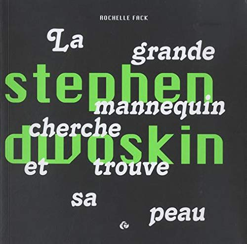 Stephen Dwoskin : la grande mannequin cherche et trouve sa peau