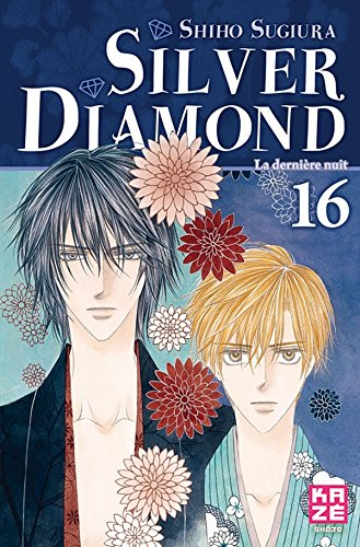 Silver Diamond. Vol. 16. La dernière nuit